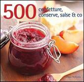 500 confetture, conserve, salse & co