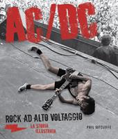 AC/DC. La storia illustrata