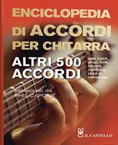 Enciclopedia di accordi per chitarra. Altri 500 accordi