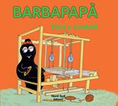 Barbapapà. Pizzi e merletti. Ediz. illustrata