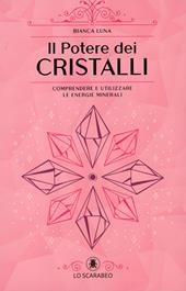 Il potere dei cristalli