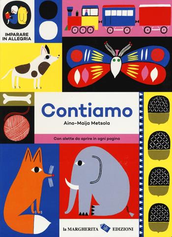 Contiamo. Imparare in allegria. Ediz. illustrata - Aino-Maija Metsola - Libro La Margherita 2016 | Libraccio.it