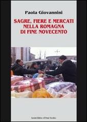 Sagre, fiere e mercati nella Romagna di fine Novecento