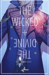 The wicked + the divine. Vol. 2: Fandemonio.