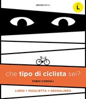 Che tipo di ciclista sei? Con maglietta taglia L. Con Segnalibro