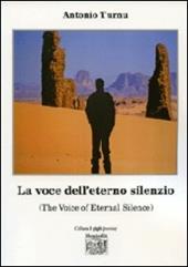 La voce dell'eterno silenzio (The voice of eternal silence)