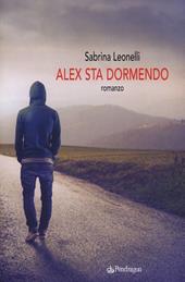 Alex sta dormendo