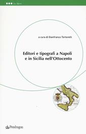 Editori e tipografi a Napoli e in Sicilia nell'Ottocento
