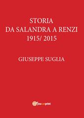 La storia da Salandra a Renzi 1915-2015