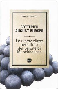 Le meravigliose avventure del barone di Münchhausen - Gottfried A. Bürger - Libro Dalai Editore 2012, Classici tascabili | Libraccio.it