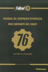 Guida di sopravvivenza dell'abitante del Vault. Fallout 76. Collector's edition