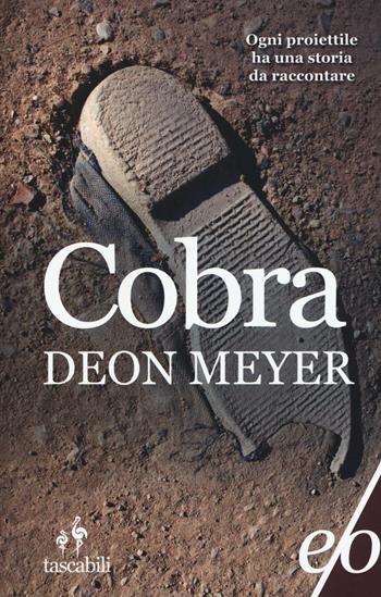Cobra - Deon Meyer - Libro E/O 2016, Tascabili e/o | Libraccio.it