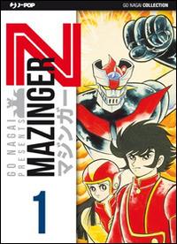 Mazinger Z. Ultimate edition. Vol. 1 - Go Nagai - Libro Edizioni BD 2013 | Libraccio.it