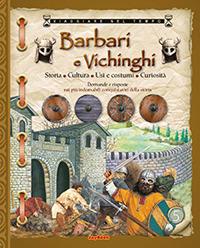 Barbari e vichinghi  - Libro Joybook 2019, Viaggiare nel tempo | Libraccio.it