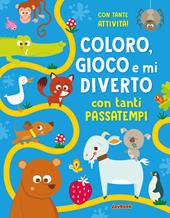 Coloro, gioco e mi diverto con tanti passatempi. Ediz. a colori