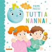 Facciamo la nanna. Ediz. illustrata