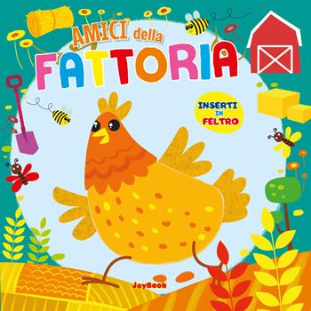 Amici della fattoria. Ediz. a colori  - Libro Joybook 2023 | Libraccio.it