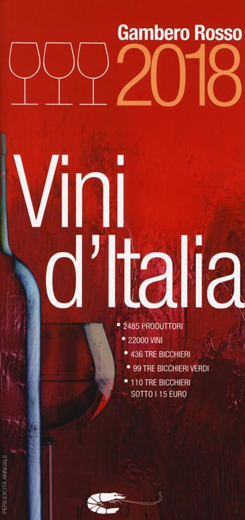 Vini d'Italia del Gambero Rosso 2018  - Libro Gambero Rosso GRH 2017 | Libraccio.it