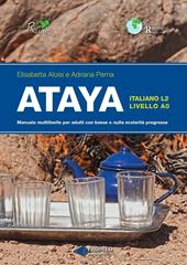 Ataya. Manuale multilivello per adulti con bassa e nulla scolarità pregressa