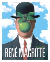 René Magritte. Una vita per l'arte. Ediz. a colori