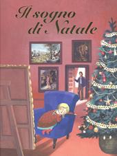 Il sogno di Natale. Ediz. a colori