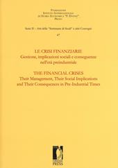 Le crisi finanziarie. Gestione, implicazioni sociali e conseguenze nell'età preindustriale