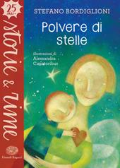 Polvere di stelle. Ediz. a colori