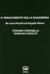 Il rinascimento della ragioneria «da Luca Pacioli ad Angelo Pietra»