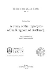 A Study of Toponyms of the Kingdom of Bia/Urartu