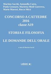 Concorso a cattedre 2016 classe A19. Storia e filosofia, le domande dell'orale