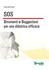 SOS. Strumenti o suggestioni per una didattica efficace