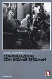 Conversazione con Ingmar Bergman