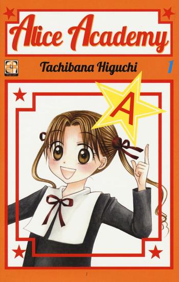 Alice academy. Vol. 1 - Tachibana Higuchi - Libro Goen 2016, Gakuen collection | Libraccio.it