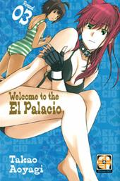 Welcome to the El Palacio. Vol. 3