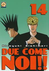 Due come noi!!. Vol. 14