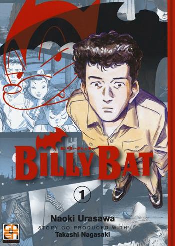 Billy Bat. Vol. 1 - Naoki Urasawa, Takashi Nagasaki - Libro Goen 2016, Billy Bat | Libraccio.it