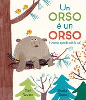 Un orso è un orso (tranne quando non lo sa)