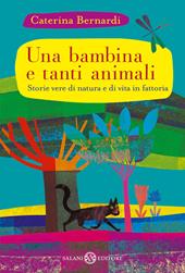 Una bambina e tanti animali