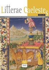 Litterae caelestes. Rivista annuale internazionale di paleografia, codicologia, diplomatica e storia delle testimonianze scritte. Nuova serie (2017). Vol. 9