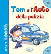 Tom e l'auto della polizia