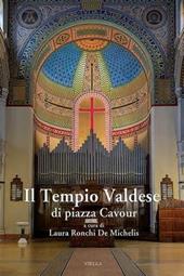 Il tempio valdese di piazza Cavour