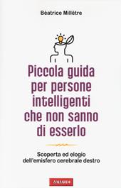 Piccola guida per persone intelligenti che non sanno di esserlo