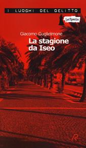 La stagione da Iseo