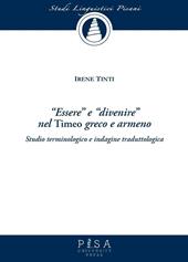 «Essere» e «divenire» nel «Timeo» greco e armeno. Studio terminologico e indagine traduttologica