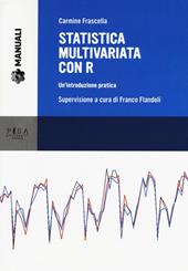 Statistica multivariata con R. Un'introduzione pratica