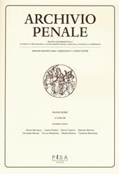 Archivio penale. Rivista quadrimestrale di diritto, procedura e legislazione penale, speciale, europea e comparata (2016). Vol. 2