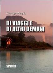 Di viaggi e di altri demoni