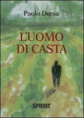 L' uomo di casta