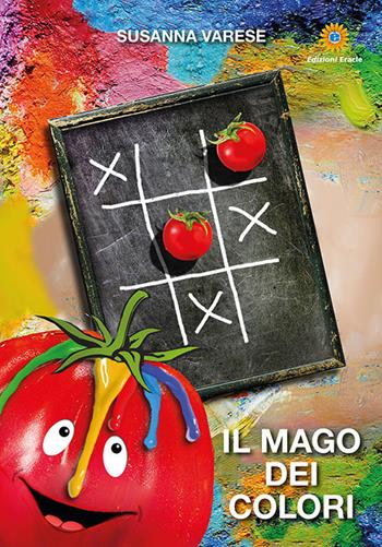Il mago dei colori - Susanna Varese - Libro Eracle 2020, Pollon | Libraccio.it