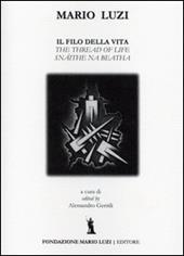 Il filo della vita. Ediz. italiana, inglese e irlandese